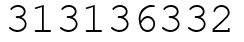 Число 313136332.