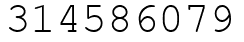 Число 314586079.