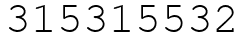 Число 315315532.
