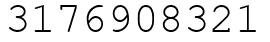 Число 3176908321.