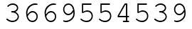 Число 3669554539.