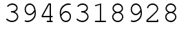 Число 3946318928.