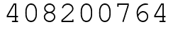 Число 408200764.
