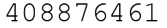 Число 408876461.