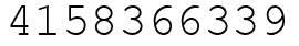 Число 4158366339.