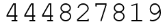 Число 444827819.