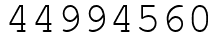 Число 44994560.