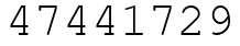 Число 47441729.