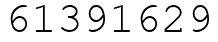 Число 61391629.