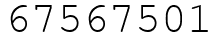 Число 67567501.