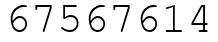 Число 67567614.