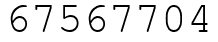 Число 67567704.