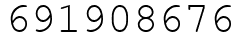 Число 691908676.