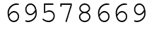 Число 69578669.