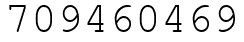 Число 709460469.
