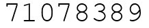 Число 71078389.
