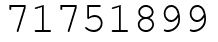 Число 71751899.