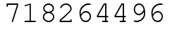 Число 718264496.