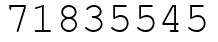 Число 71835545.