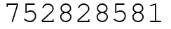 Число 752828581.