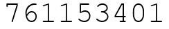 Число 761153401.