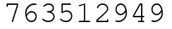 Число 763512949.