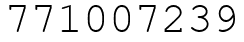 Число 771007239.