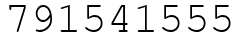Число 791541555.