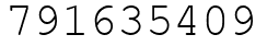 Число 791635409.