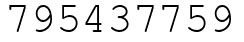 Число 795437759.
