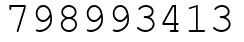 Число 798993413.