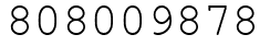Число 808009878.