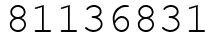 Число 81136831.