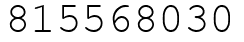 Число 815568030.