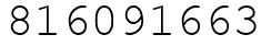 Число 816091663.