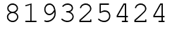 Число 819325424.
