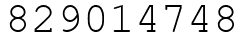 Число 829014748.