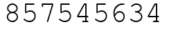 Число 857545634.
