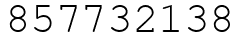 Число 857732138.