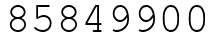 Число 85849900.
