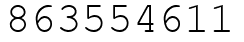 Число 863554611.