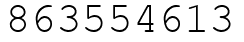 Число 863554613.