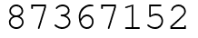 Число 87367152.