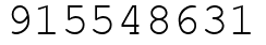 Число 915548631.