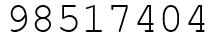 Число 98517404.