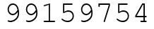 Число 99159754.