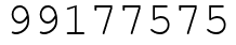 Число 99177575.