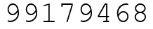 Число 99179468.