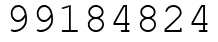 Число 99184824.