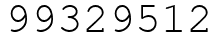 Число 99329512.